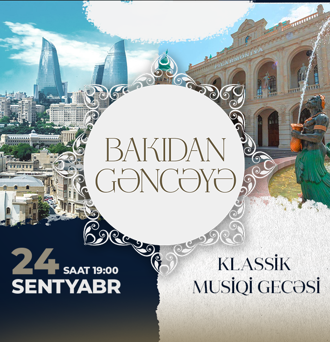"From Baku to Ganja" - Classical Music Night