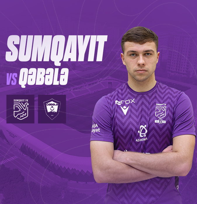 Sumqayıt FK - Qəbələ FK