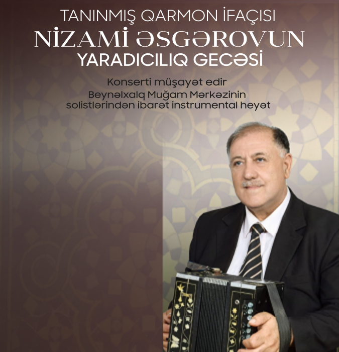 Nizami Əsgərovun yaradıcılıq gecəsi