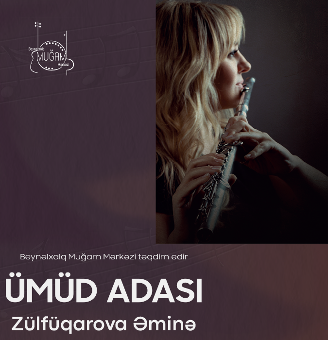 Zülfüqarova Əminə - Ümüd Adası