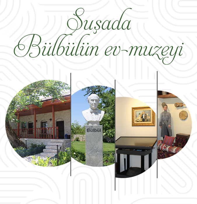 House-museum of Bulbul (Shusha Branch)