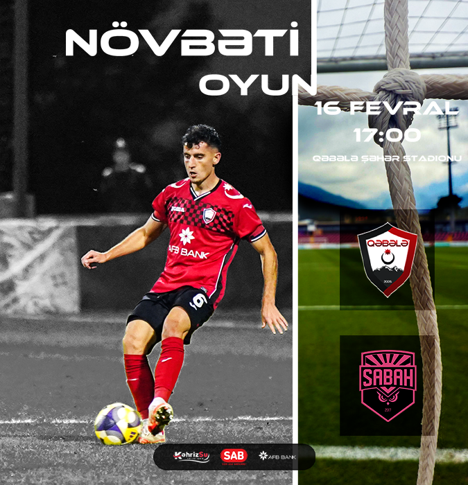 Qəbələ FK - Sabah FK