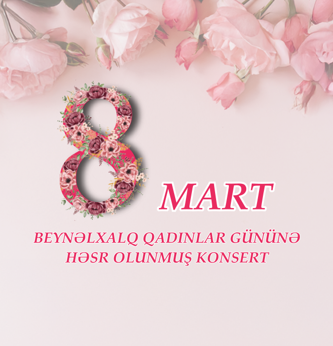 A concert dedicated to International Women's Day on March 8