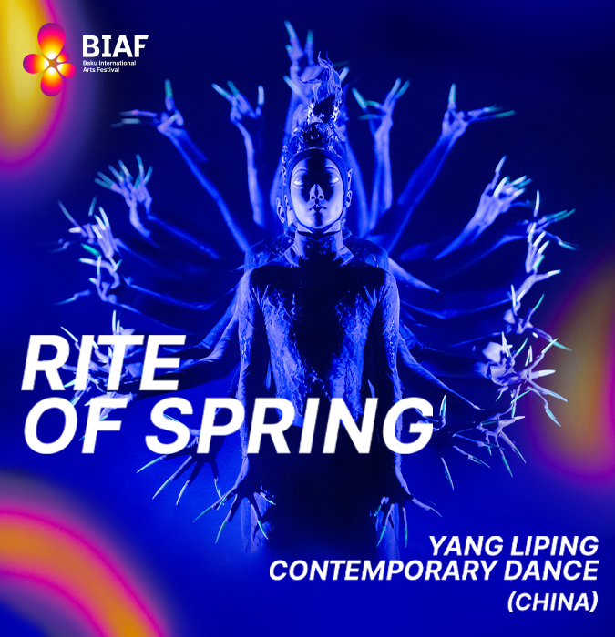 Baku Arts Festival: Rite of Spring | Yan Lipinq Müasir Rəqs Ansamblı (Çin)