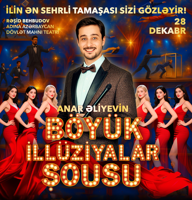 Anar Aliyev — The Great Illusions Show