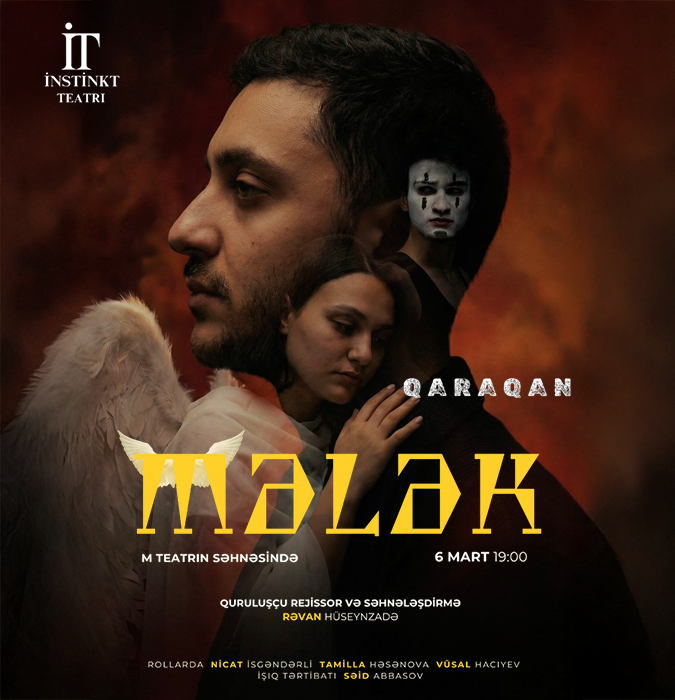 “Mələk” — İnstinkt Teatrı