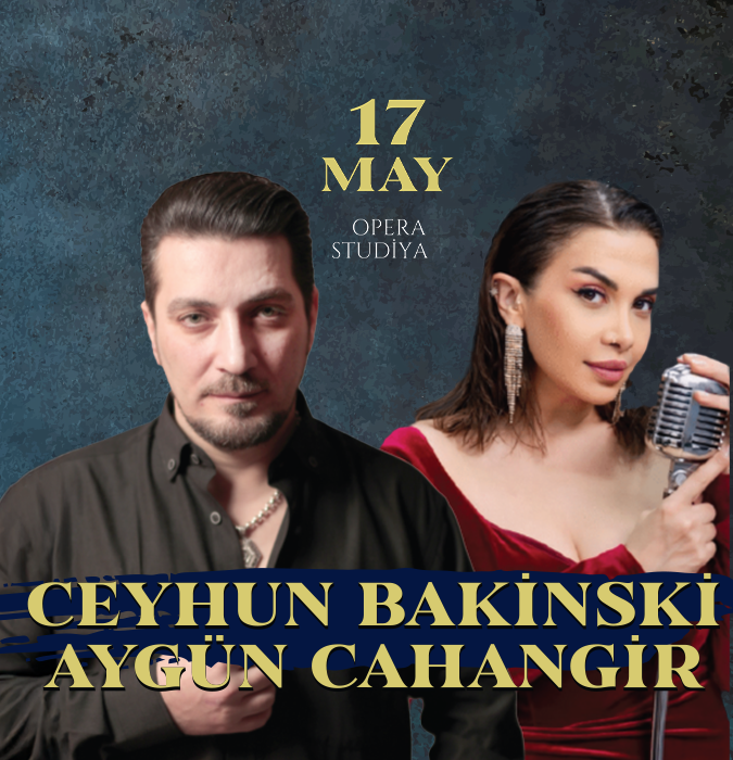 Ceyhun Bakinski və Aygün Cahangir