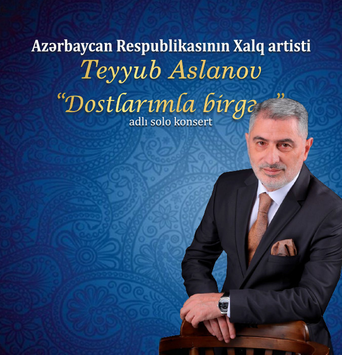 Teyyub Aslanov - "Dostlarımla birgə"
