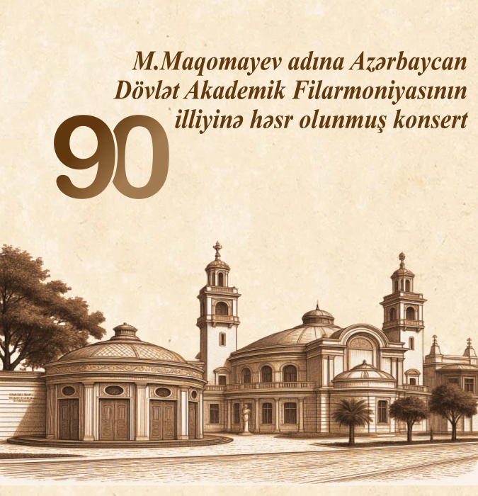 Концерт, посвящённый 90-летию Азербайджанской государственной академической филармонии имени М. Магомаева