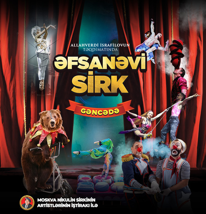 Əfsanəvi Sirk Gəncədə