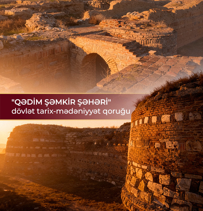 “Ancient Shamkir City” State Historical and Cultural Reserve