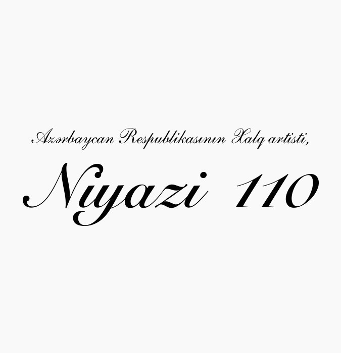 Niyazi – 110 ADSO Dirijor: R.Abdullayev