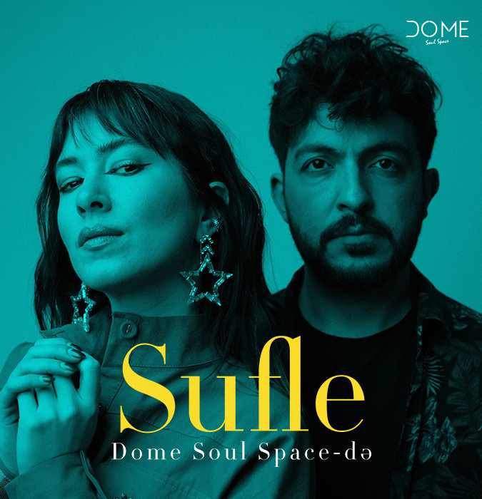 Sufle Band - Dome Soul Space konserti