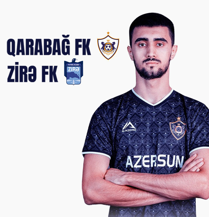 Qarabağ FK - Zirə FK