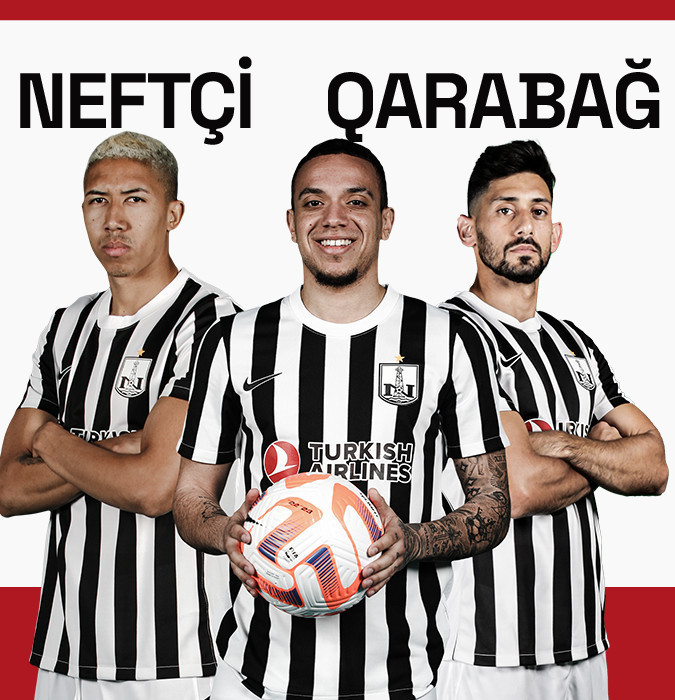 Neftçi PFK - Qarabağ FK