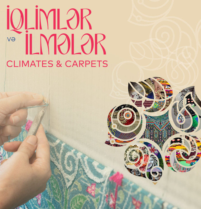 “İqlimlər və ilmələr” adlı beynəlxalq sərgi