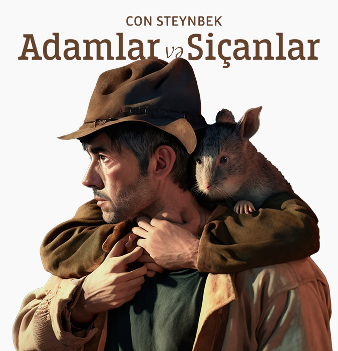 ƏSA Teatrı – “Adamlar və siçanlar”