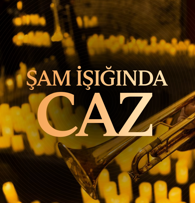 Caz Axşamı. Şam işığında konsert. The Jazz Room
