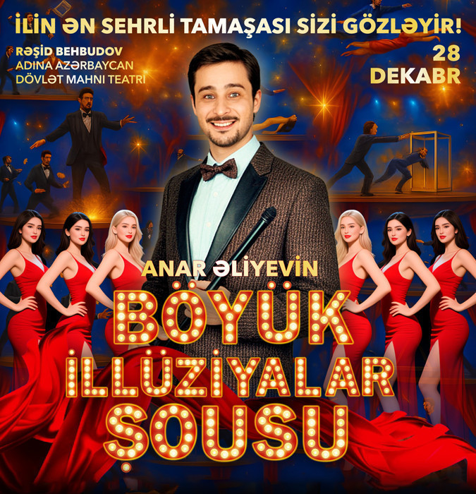 Anar Aliyev — The Great Illusions Show
