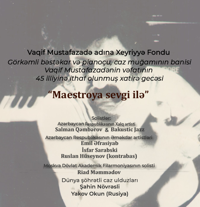 “Maestroya sevgi ilə”