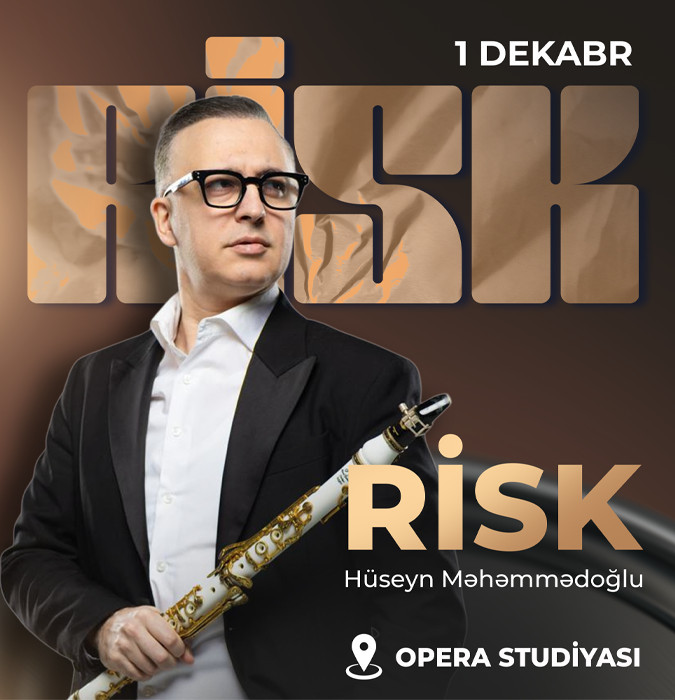 Huseyn Mammadoglu – RISK