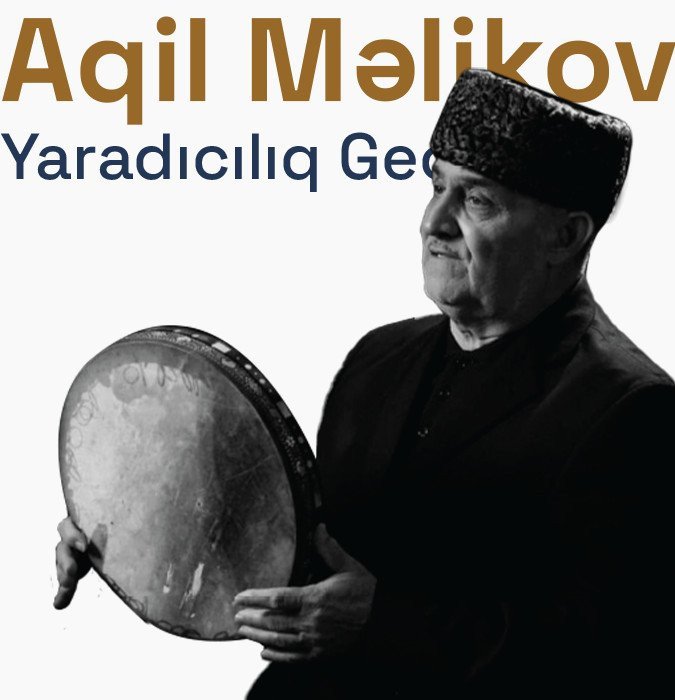Aqil Məlikovun yaradıcılıq gecəsi