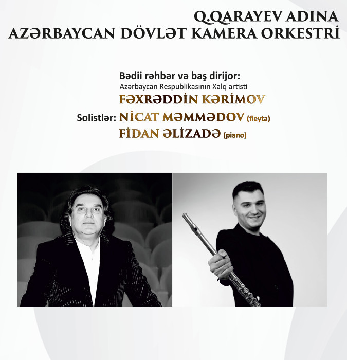 ASSO Conductor: F. Karimov Soloists: N. Mammadov, F. Alizade