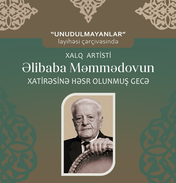 An Evening Dedicated to the Memory of Alibaba Mammadov