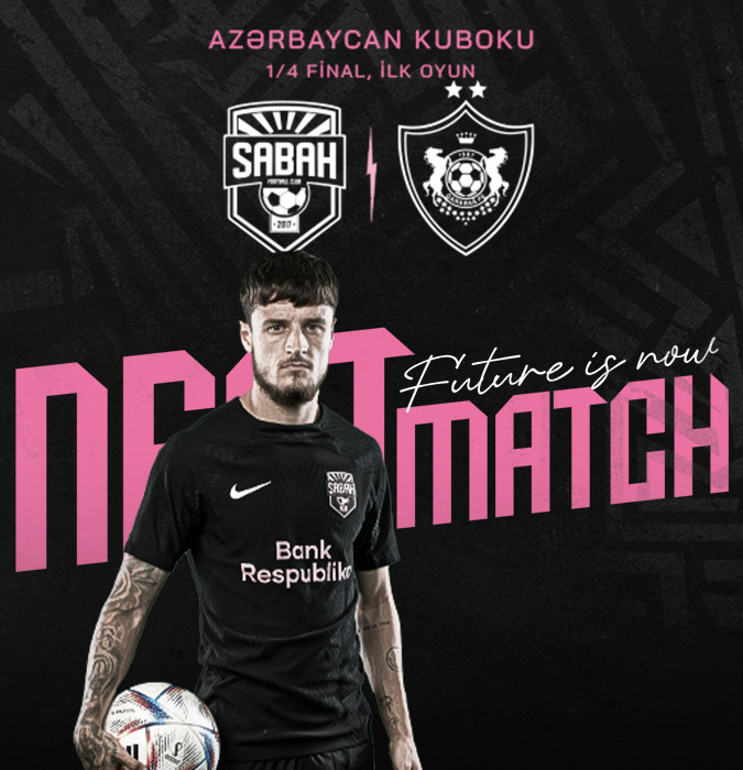 Sabah FK - Qarabağ FK