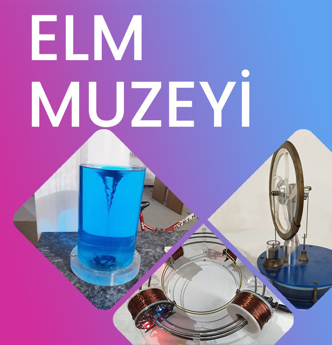 Elçin Abbasovun İnteraktiv Elm Muzeyi