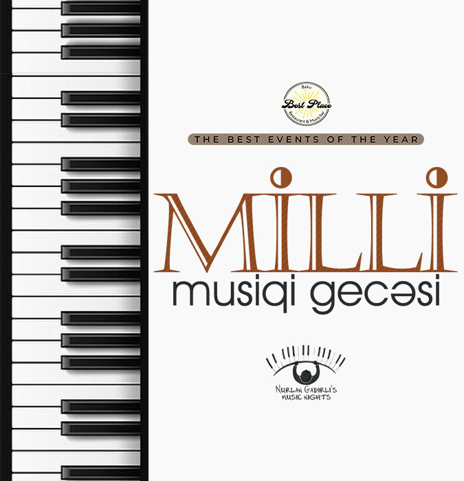 Nurlan Qədirli" Milli film musiqi axşamı