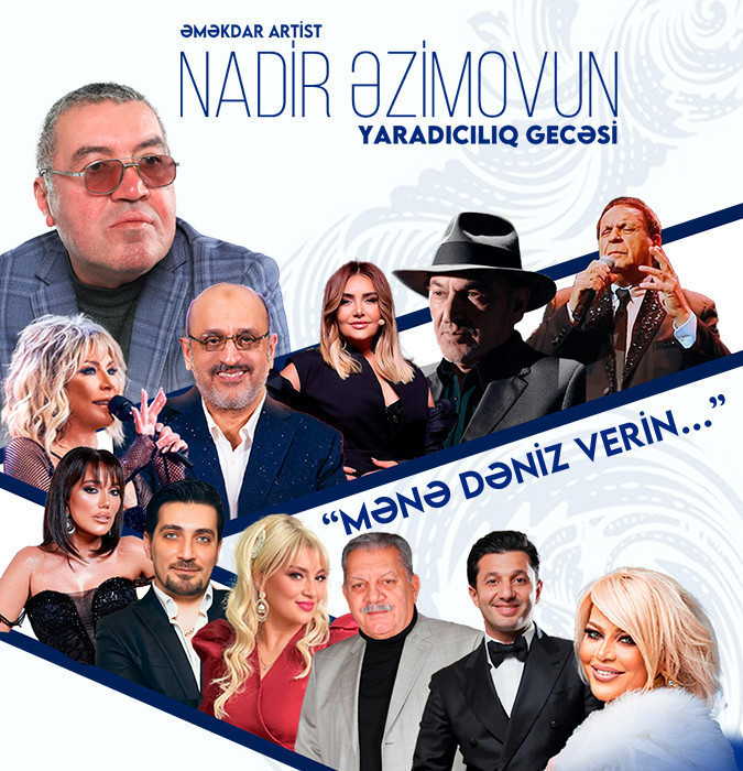 Nadir Azimov -"Mənə dəniz verin..."