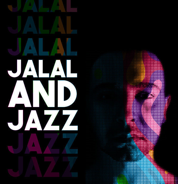 JALAL & JAZZ