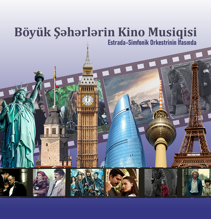 Böyük Şəhərlərin Kino Musiqisi