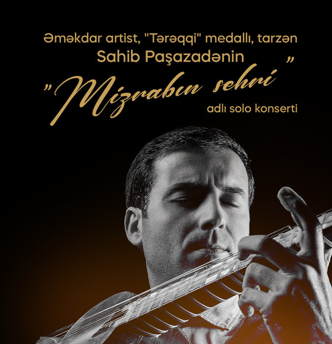 Sahib Pashazade - "Mizrabın sehri"