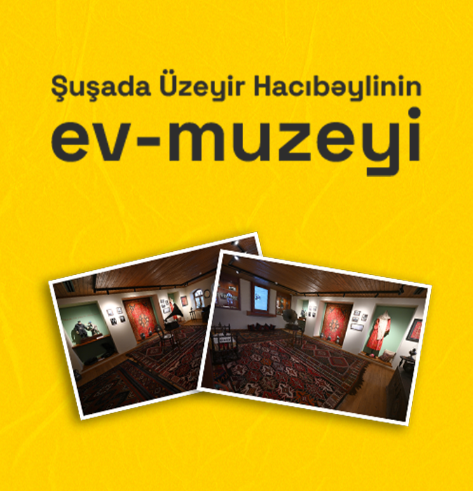 The house-museum of Uzeir Hajibeyli in Shusha