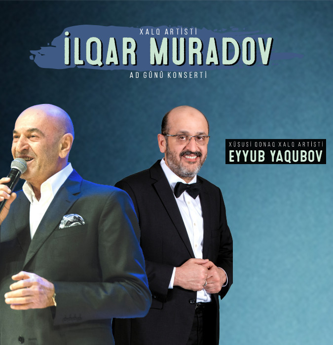 Ильгар Мурадов – Концерт в честь дня рождения