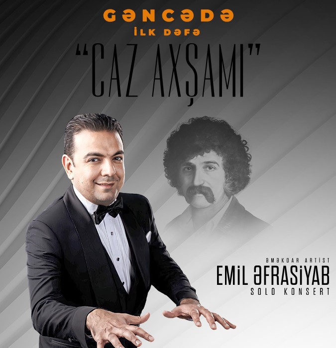 Gəncədə ilk dəfə "CAZ AXŞAMI"