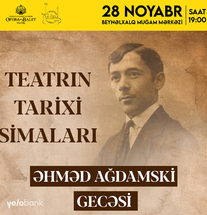 Evening of Ahmed Agdamski