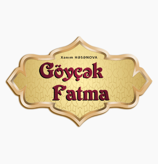 Göyçək Fatma