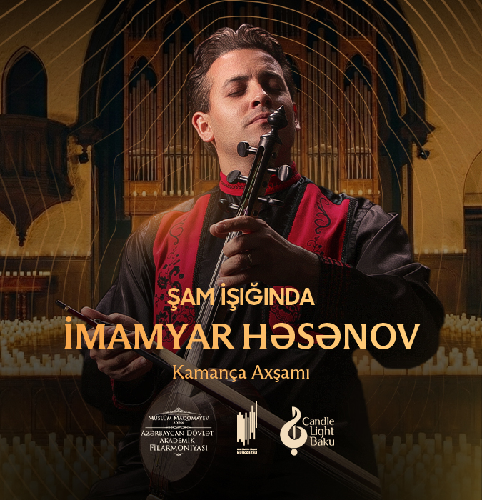 Candlelight Concert: Imamyar Hasanov | Candlelight Baku