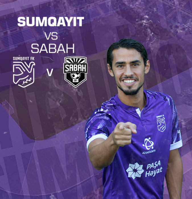 Sumqayıt FK - Sabah FK