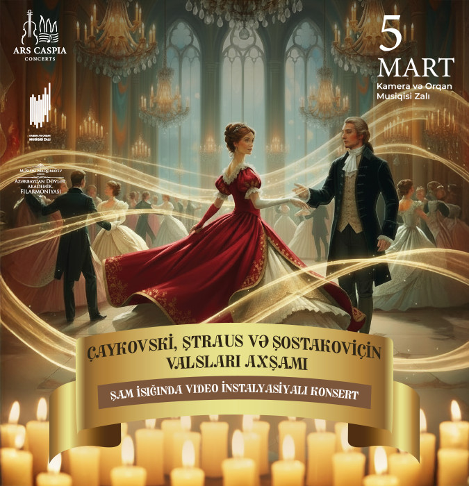 Evening of waltzes of Tchaikovsky, Strauss, and Shostakovich. Candlelight concert with video installations. Ars Caspia Ensemble