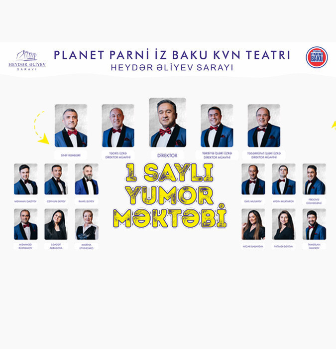 Planet Parni iz Baku KVN Teatrı - 1 Saylı Yumor Məktəbi