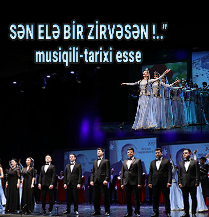 Sən elə bir zirvəsən!..