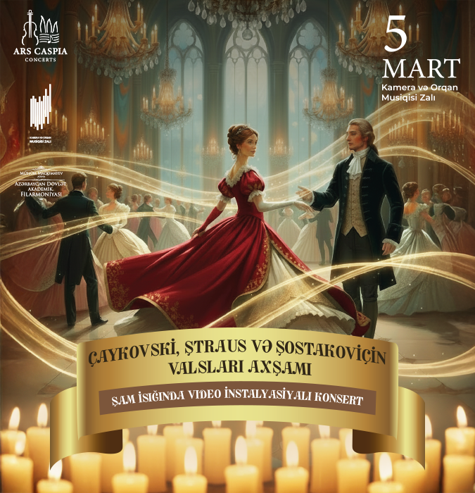Evening of waltzes of Tchaikovsky, Strauss, and Shostakovich. Candlelight concert with video installations. Ars Caspia Ensemble