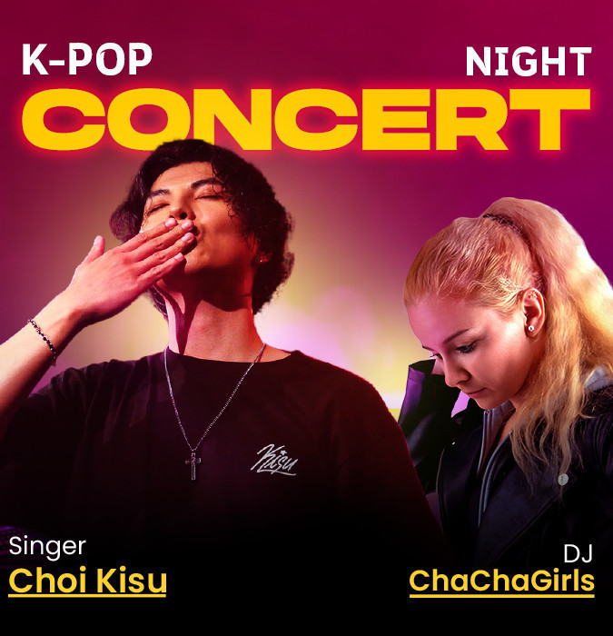 K-POP Concert & Afterparty – KISU & DJ ChaChaGirls