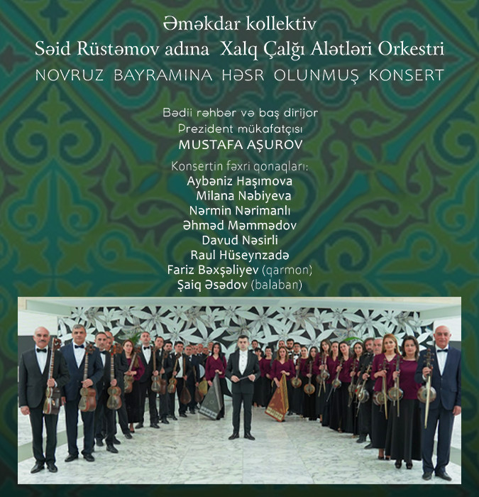 Səid Rüstəmov adına XÇA Orkestrı Novruz konserti