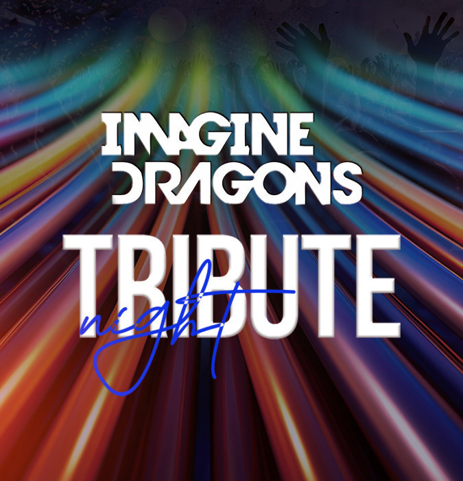Imagine Dragons Tribute