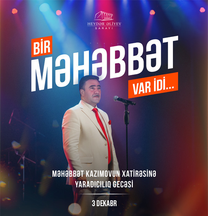 Bir Məhəbbət var idi...